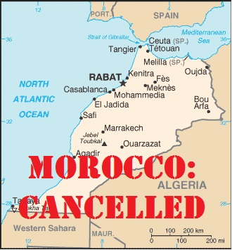 Morocco Cancelled